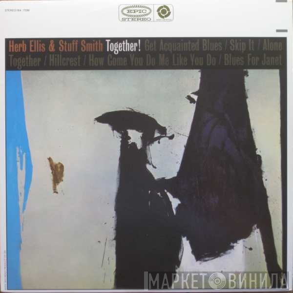 Herb Ellis & Stuff Smith  - Together!