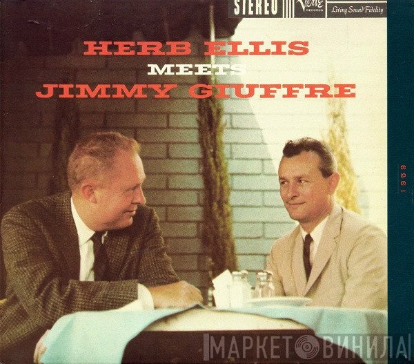 Herb Ellis, Jimmy Giuffre - Herb Ellis Meets Jimmy Giuffre