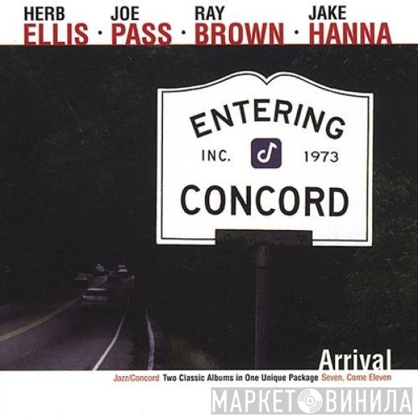 Herb Ellis, Joe Pass, Ray Brown, Jake Hanna  - Arrival