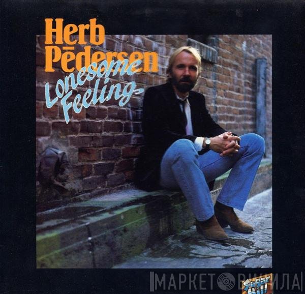 Herb Pedersen  - Lonesome Feeling