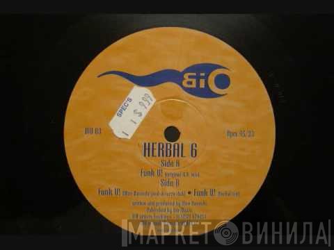 Herbal 6 - Funk U!