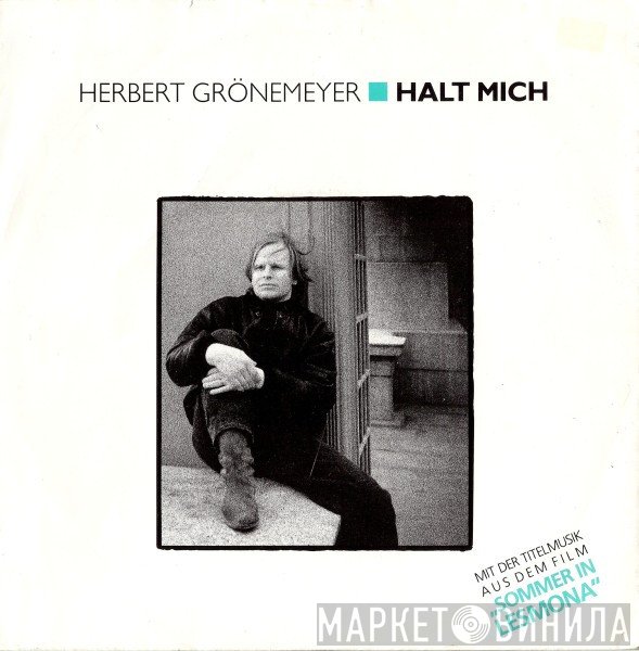 Herbert Grönemeyer  - Halt Mich