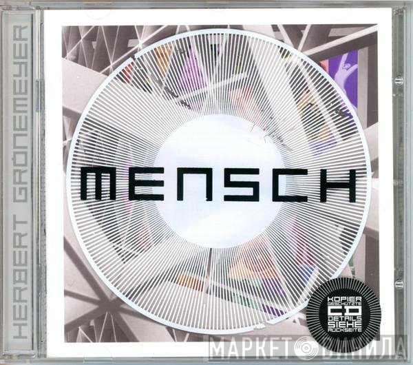 Herbert Grönemeyer  - Mensch
