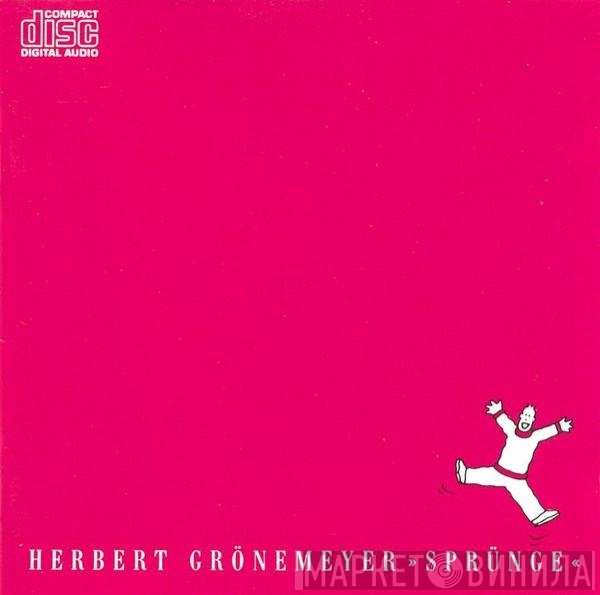 Herbert Grönemeyer - Sprünge