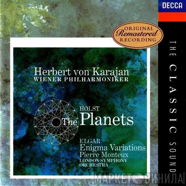 Herbert von Karajan, Wiener Philharmoniker, Gustav Holst, Sir Edward Elgar, Pierre Monteux, The London Symphony Orchestra  - The Planets / Enigma Variations