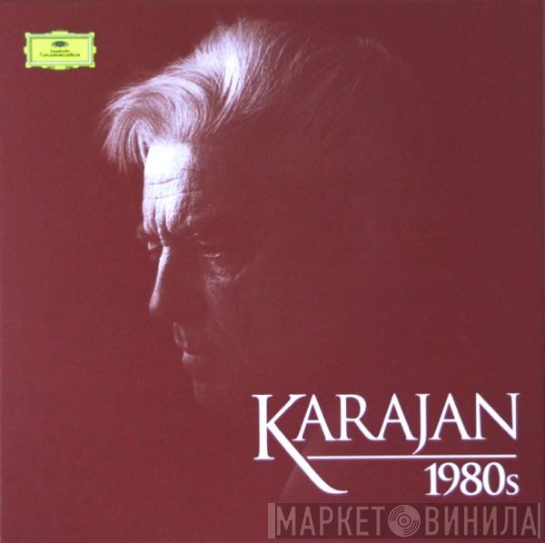 Herbert von Karajan  - 1980s