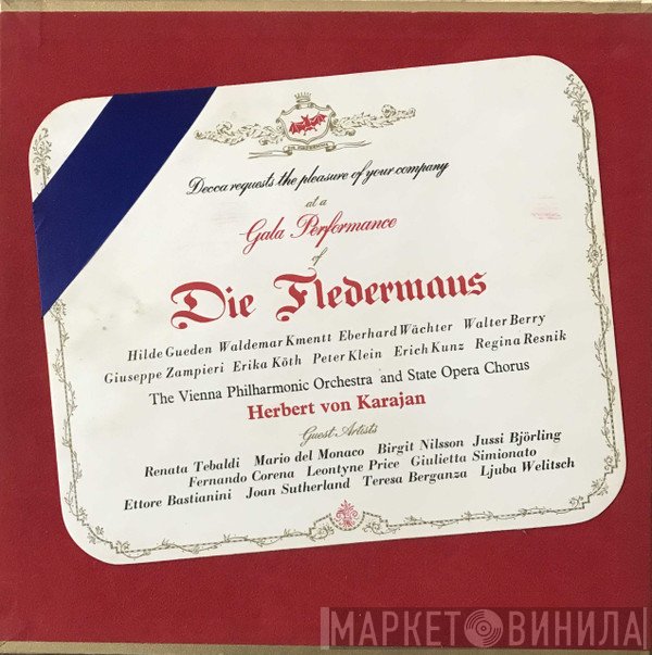 Herbert von Karajan, Erika Köth, Wiener Philharmoniker, Walter Berry, Waldemar Kmentt, Hilde Güden, Eberhard Wächter, Erich Kunz, Wiener Staatsopernchor, Giuseppe Zampieri, Johann Strauss Jr., Regina Resnik, Peter Klein  - (Gala Performance Of) Die Fledermaus