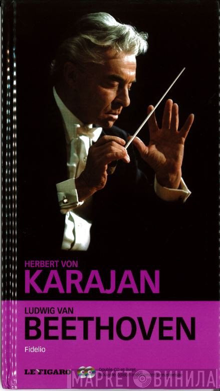 Herbert von Karajan, Ludwig van Beethoven  - Fidelio