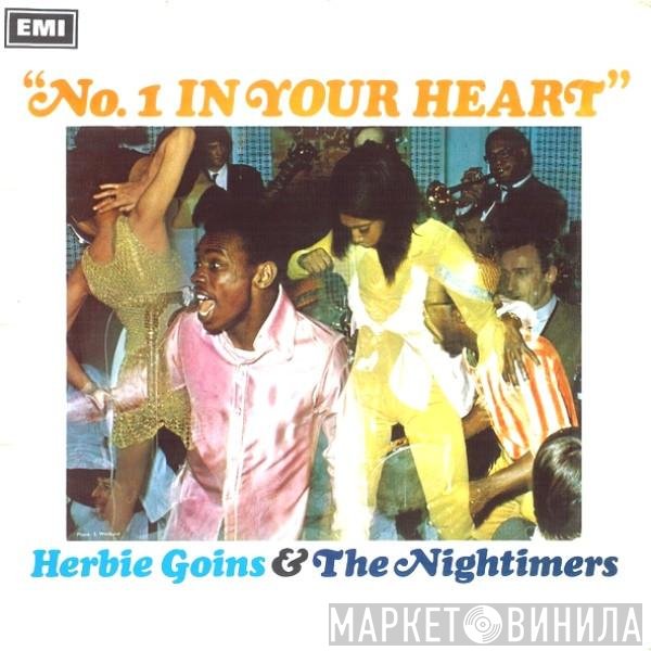 Herbie Goins & The Nightimers  - No. 1 In Your Heart