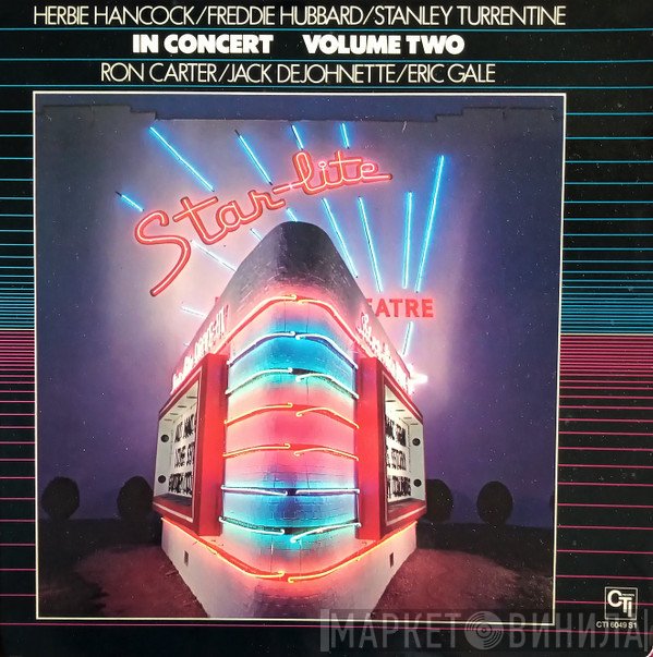 Herbie Hancock / Freddie Hubbard / Stanley Turrentine / Ron Carter / Jack DeJohnette / Eric Gale  - In Concert Volume Two