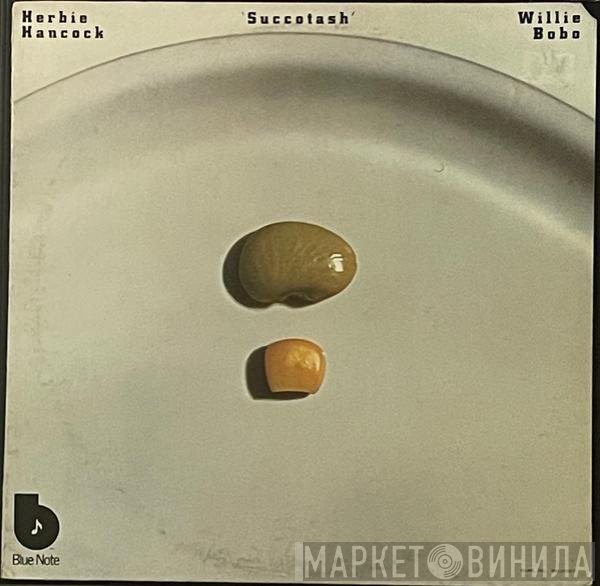 Herbie Hancock / Willie Bobo  - Succotash