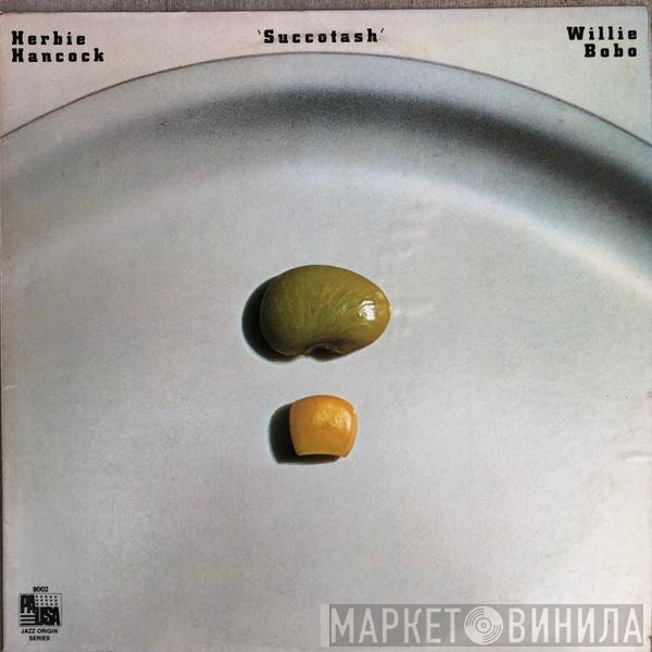 Herbie Hancock / Willie Bobo  - Succotash