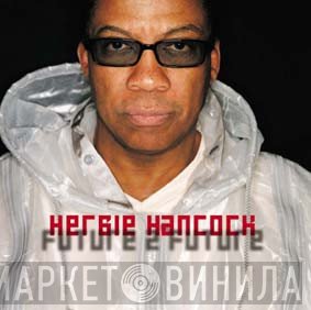 Herbie Hancock - Future 2 Future
