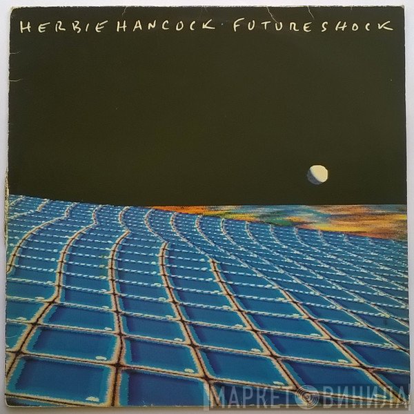 Herbie Hancock  - Future Shock