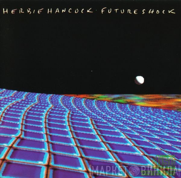 Herbie Hancock  - Future Shock