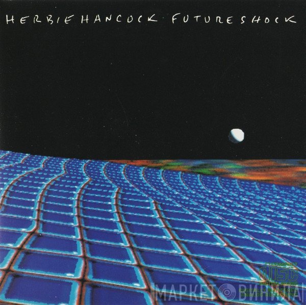 Herbie Hancock  - Future Shock