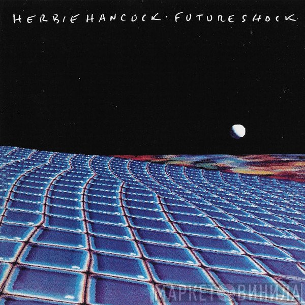 Herbie Hancock - Future Shock