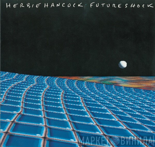 Herbie Hancock - Future Shock