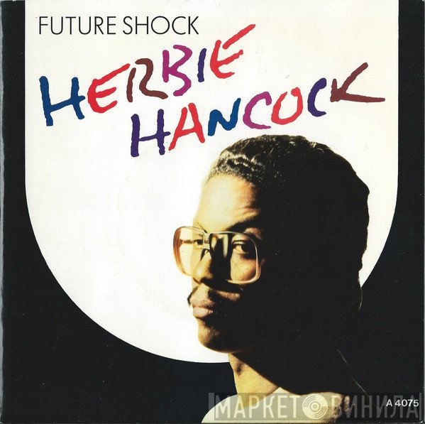 Herbie Hancock  - Future Shock