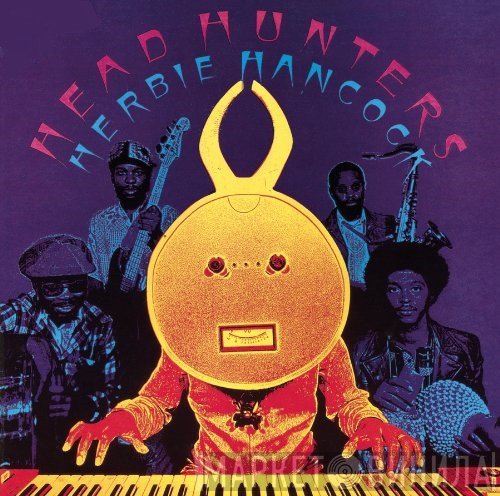 Herbie Hancock  - Head Hunters