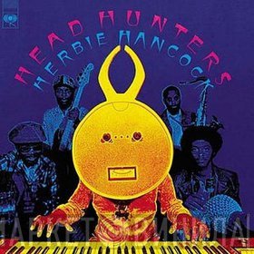 Herbie Hancock  - Head Hunters