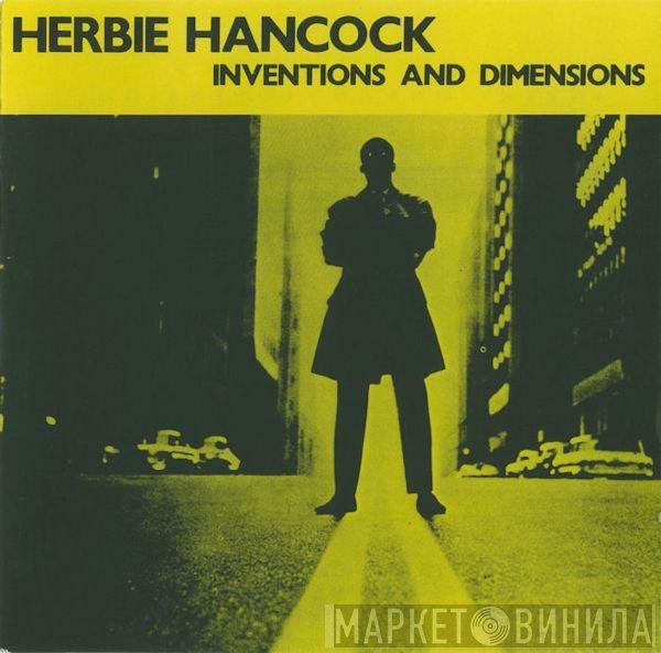 Herbie Hancock  - Inventions And Dimensions