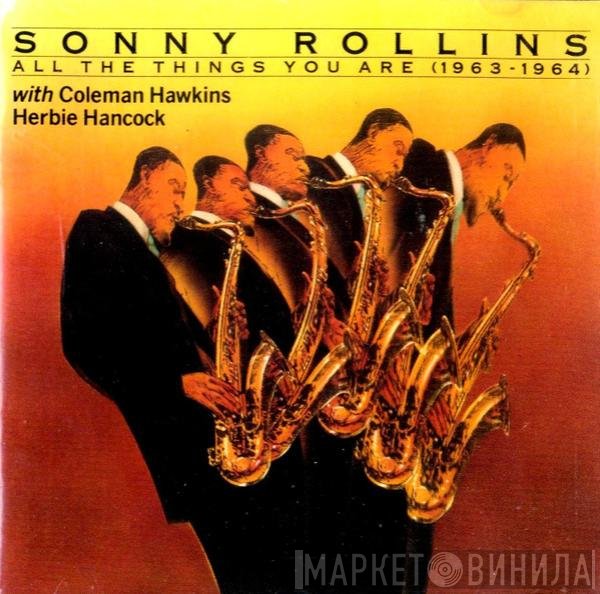 Herbie Hancock, Sonny Rollins, Coleman Hawkins - All The Things You Are (1963-1964)