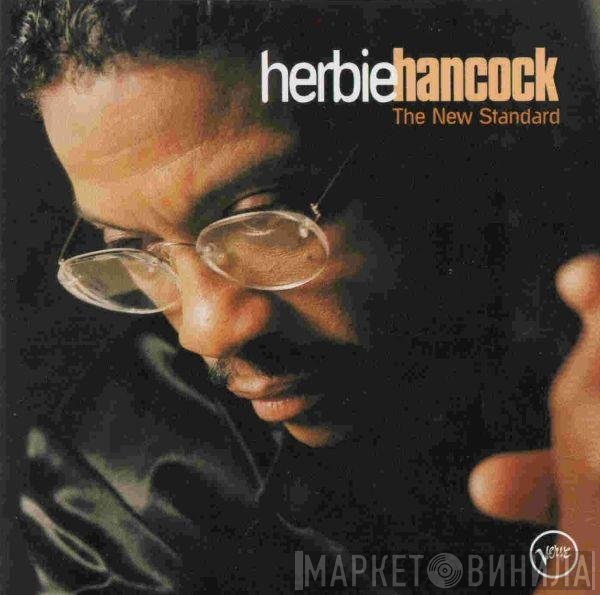 Herbie Hancock  - The New Standard