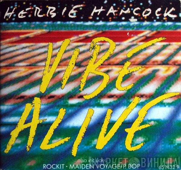 Herbie Hancock  - Vibe Alive