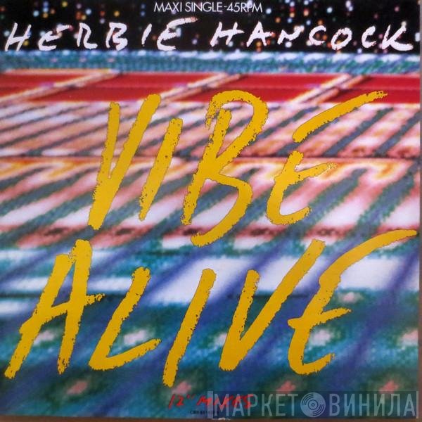 Herbie Hancock  - Vibe Alive