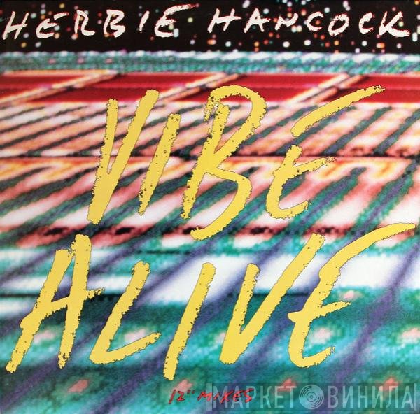 Herbie Hancock - Vibe Alive