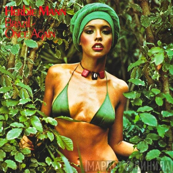 Herbie Mann  - Brazil - Once Again
