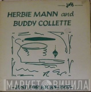 Herbie Mann, Buddy Collette - Just For Kicks - 1957