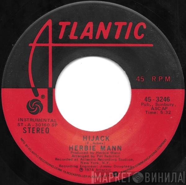 Herbie Mann - Hijack / The Orient Express