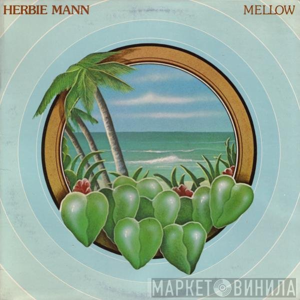 Herbie Mann  - Mellow