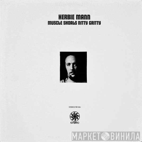 Herbie Mann  - Muscle Shoals Nitty Gritty