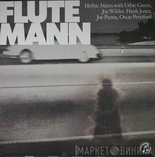 Herbie Mann, Oscar Pettiford, Urbie Green, Hank Jones, Joe Wilder, Joe Puma - Salute To The Flute