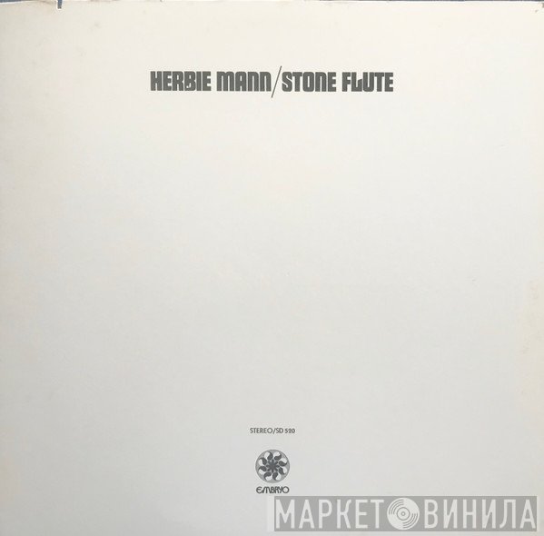 Herbie Mann  - Stone Flute