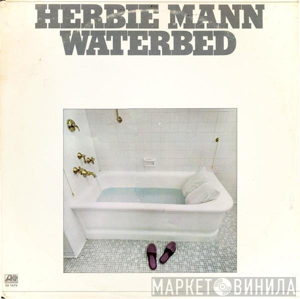 Herbie Mann  - Waterbed
