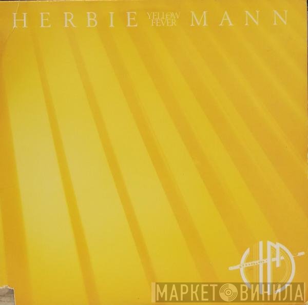 Herbie Mann  - Yellow Fever