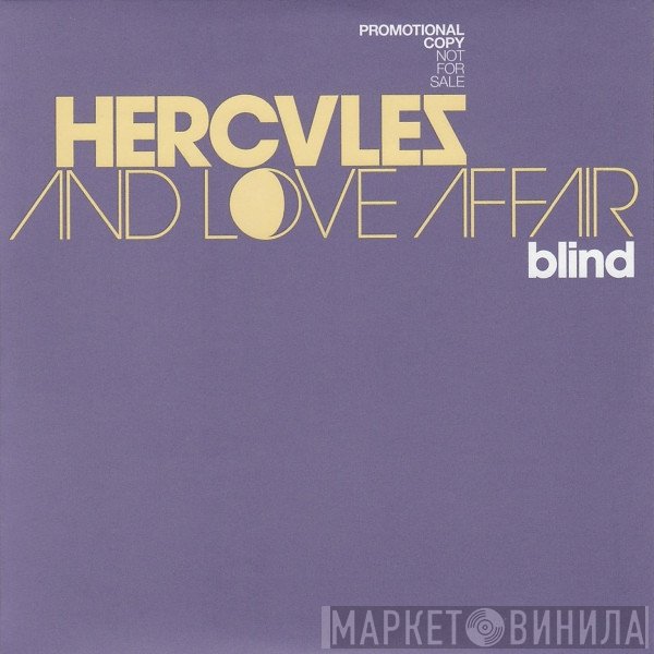 Hercules & Love Affair  - Blind