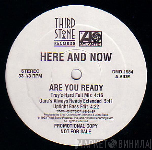 Here And Now - Are You Ready