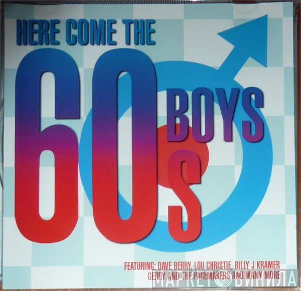  - Here Come The 60s Boys
