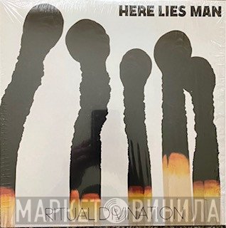 Here Lies Man  - Ritual Divination