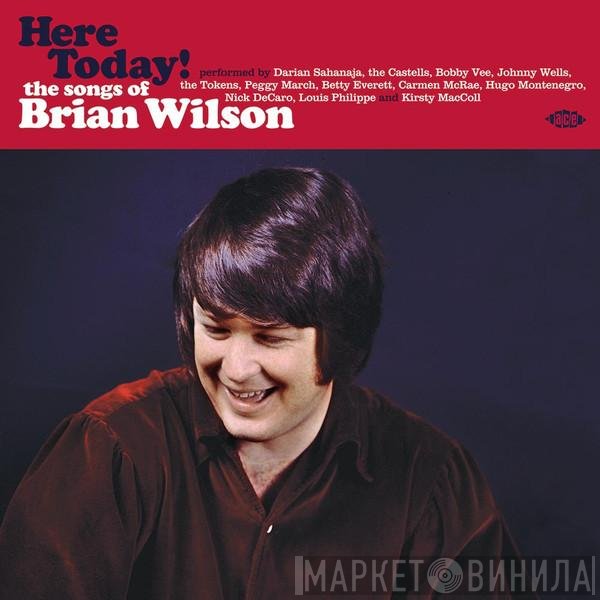  - Here Today! (The Songs of Brian Wilson)