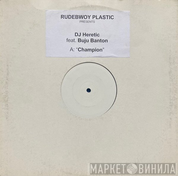 Heretic, Buju Banton - Champion