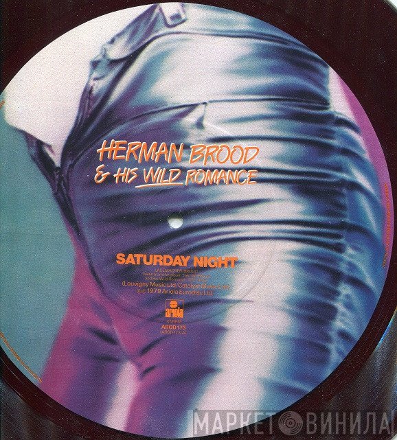 Herman Brood & His Wild Romance - Saturday Night