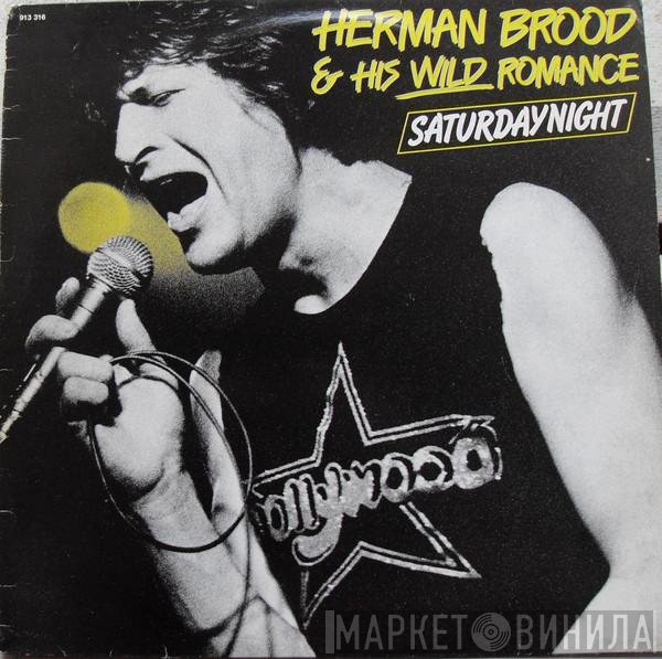 Herman Brood & His Wild Romance  - Saturdaynight