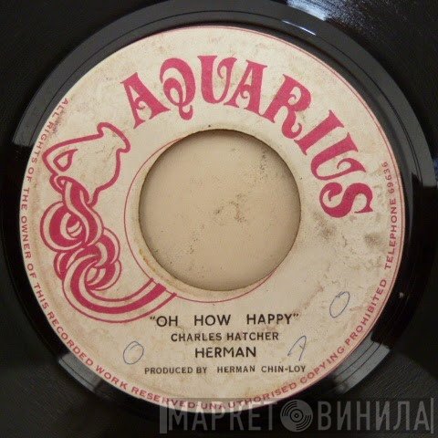 Herman Chin-Loy - Oh How Happy