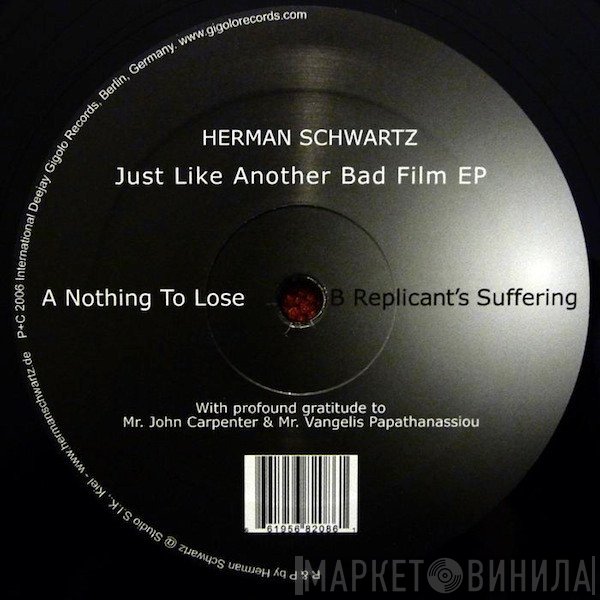 Herman Schwartz - Just Like Another Bad Film EP